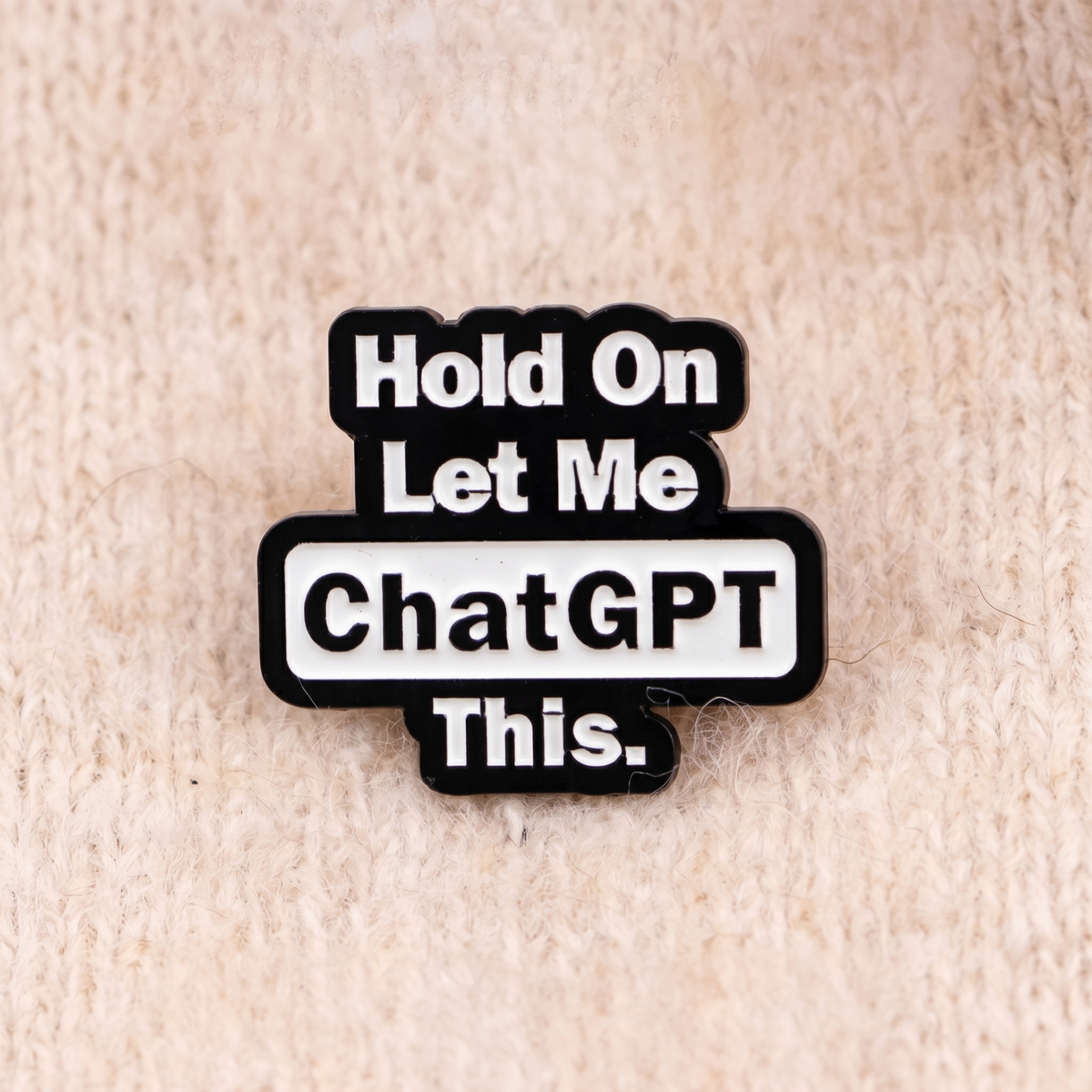 Let Me CGPT This Pin